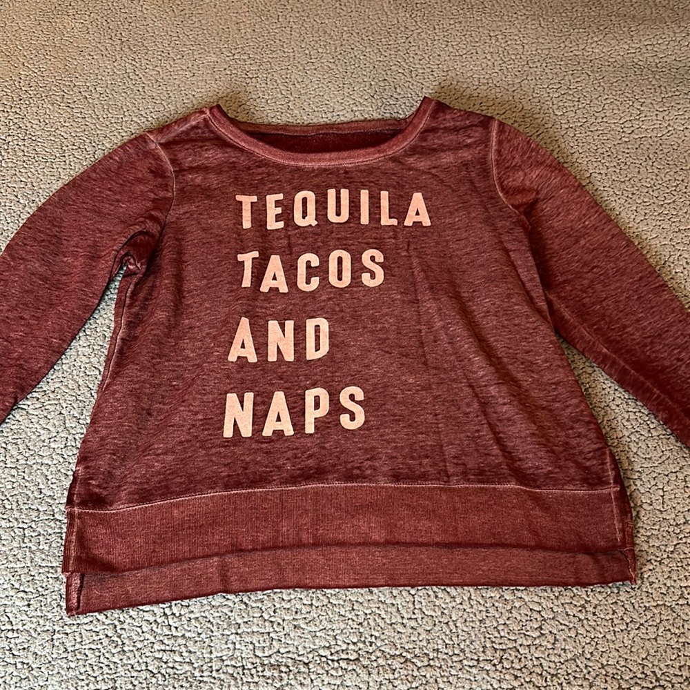 Tequila Tacos and Naps Sweatshirt size XL